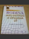 Rodina jako instituce a vztahová síť - náhled