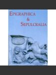 Epigraphica & Sepulcralia24. Forum epigrafických a sepulkrálních studií - náhled