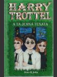 Harry Trottel a ta jemná tenata - náhled