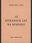 35 vítězných let na Opavsku - náhled