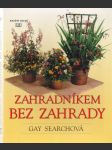 Zahradníkem bez zahrady - náhled