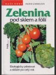 Zelenina pod sklem a fólií - náhled