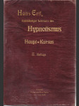 Vollstandiger Lehrkurz des Hypnotismus. Haupt-Kursus. - náhled