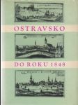 Ostravsko do roku 1848 - náhled