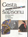 Cesta francouzského šansonu - náhled