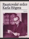 Faustovské srdce Karla Hogera - náhled