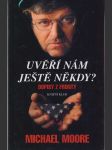 Uvěří nám ještě někdy? Dopisy z fronty. - náhled