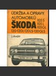 Údržba a opravy automobilů Škoda 105S, 105L, 105GL, 120, 120L, 120LS, 120GLS - náhled