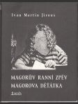 Magorův ranní zpěv / Magorova děťátka - náhled