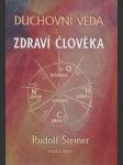 Duchovní věda a zdraví člověka - náhled