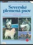 Severské plemená psov - náhled