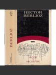 Večery v orchestru [Hector Berlioz - francouzský skladatel, jeho povídky ze života hudby] - náhled