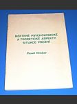 Některé psychologické a teoretické aspekty situace přežití - náhled