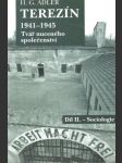 Terezín 1941-1945, tvář nuceného společenství - náhled