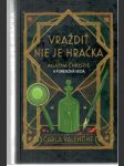 Vraždiť nie je hračka. Agatha Christie a forenzná veda - náhled