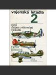 Vojenská letadla 2. díl Mezi dvěma světovými válkami (1918-1938) - letectví - náhled