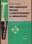 100 zajímavých okruhů z elektrotechniky a radiotechniky - náhled