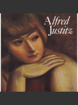 Alfred Justitz (edice: Malá galerie, sv. 41) [malířství, avantgarda, zátiší, krajinomalba, portréty] - náhled