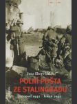 Polní pošta ze Stalingradu: listopad 1942 - leden 1943 - náhled