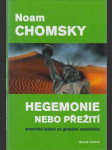 Hegemonie nebo přežití: americké tažení za globální nadvládou - náhled