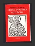 Cesta svatého Vojtěcha - náhled