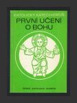 Katolický katechismus: První učení o Bohu - náhled