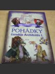 Starohradské pohádky čaroděje Archibalda I. díl III. - náhled