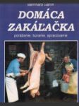 Domáca zakáľačka - náhled