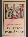 Sv. anton paduánsky - duchovný profil - gamboso vergilio m. - náhled