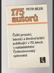 175 autorů - Čeští prozaici, básníci a literární kritici publikující v 70. letech v naklad. Československý spisovatel - náhled