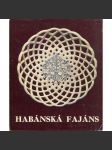 Habánská fajáns 1590 - 1730 [keramika - katalog výstavy] - náhled