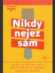 Nikdy nejez sám - náhled