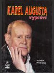 Karel Augusta vypráví - náhled