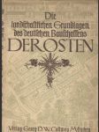 Die landschaflichen Grundlagen des deutschen Bauschaffens Der Osten Bearbeitet von Julius - náhled