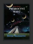 Proroctví Mayů - náhled