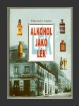 Alkohol jako lék - náhled