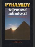 Pyramidy tajemství minulosti - náhled