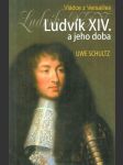 Ludvík XIV. a jeho doba - náhled