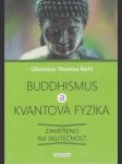 Buddhismus a kvantová fyzika - náhled