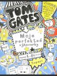 Tom Gates - Moje perfektné výhovorky - náhled