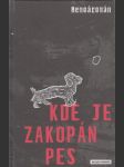 Kde je zakopán pes (Memoáromán) - náhled