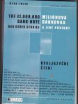 Miliónová bankovka a jiné povídky -the 1000000 dolar bank-note and other stories - / dvojjazyčné čtení / - náhled