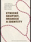 Etnické skupiny, hranice a identity - náhled