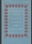 Statečná srdce - Výbor z prózy francouzských klasiků XIX. a XX. století - náhled