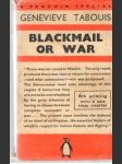 Blackmail or war - náhled