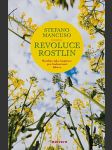 Revoluce rostlin: rostliny jako inspirace pro budoucnost lidstva - náhled