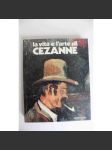 La vita e l´arte di Cezanne (Život a umění Cézanna, Paul Cézanne, malířství, postimpresionismus) - náhled