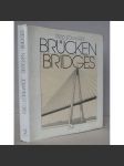 Brücken. Ästhetik und Gestaltung / Bridges: Aesthetics and Design [Mosty; stavba mostů, návrhy a plány, estetika, design, architektura a stavebnictví, mostní konstrukce, obrazová publikace] - náhled