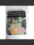 Weltgeschichte der erotischen Kunst. Der Osten (Světové dějiny erotického umění, Asie, erotika, malířství, sochařství, mj. Indie, Čína, Japonsko, Islám) - náhled