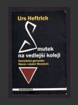 Smutek na vedlejší koleji: Nacistická genocida Romů v české literatuře - náhled